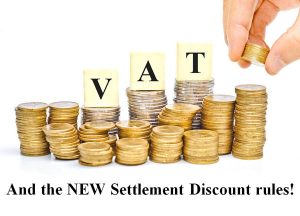 VAT and the NEW settlement discount rules