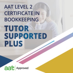 AAT Level 2 Certificate in Bookkeeping Tutor Supported PLUS course from Accountancy Learning, AAT Approved training provider.