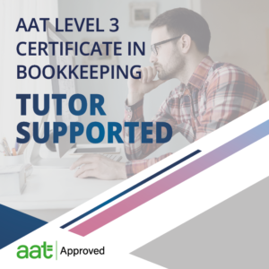 AAT Level 3 Certificate in Bookkeeping Tutor Supported course from Accountancy Learning, AAT Approved training provider.