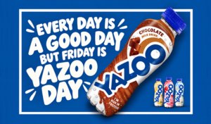 YAZOO Chocolate Milk bottle with the words ‘Every day is a good day but Friday is YAZOO Day’ for National Chocolate Milk Day